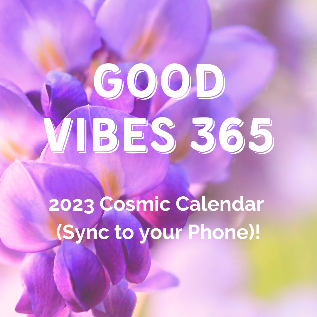 2023 Annual Cosmic Calendar